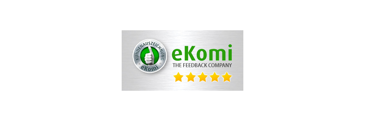 Unser Onlineshop ist eKomi zertifiziert - Unser Onlineshop ist eKomi zertifiziert